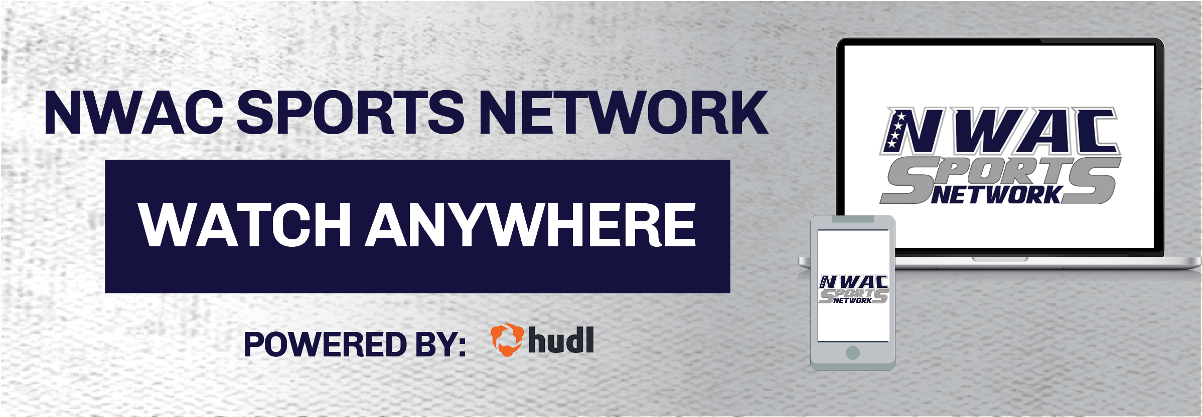 Watch the NWAC Sports Network anywhere powered by Hudl